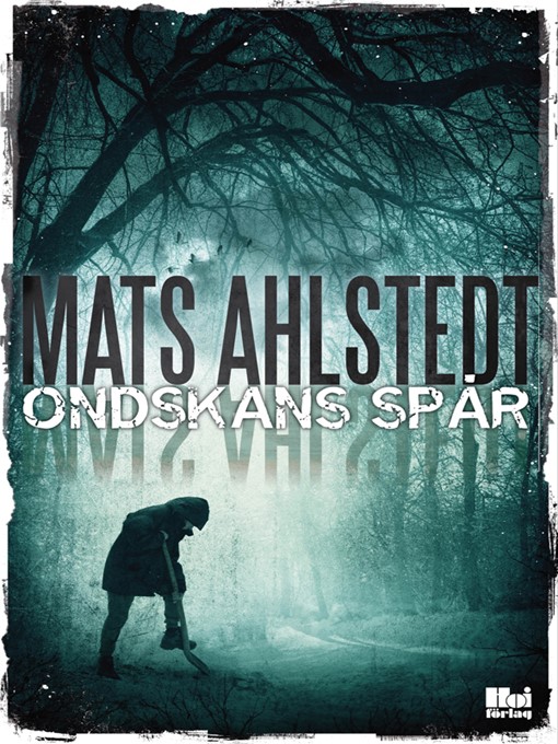 Title details for Ondskans spår by Mats Ahlstedt - Available